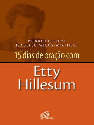 cover image of 15 dias de oração com Etty Hillesum